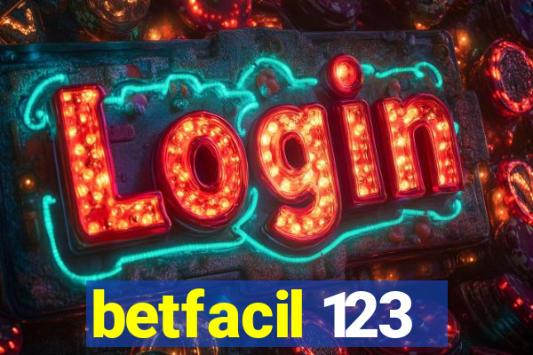 betfacil 123